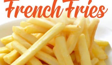 French Fries