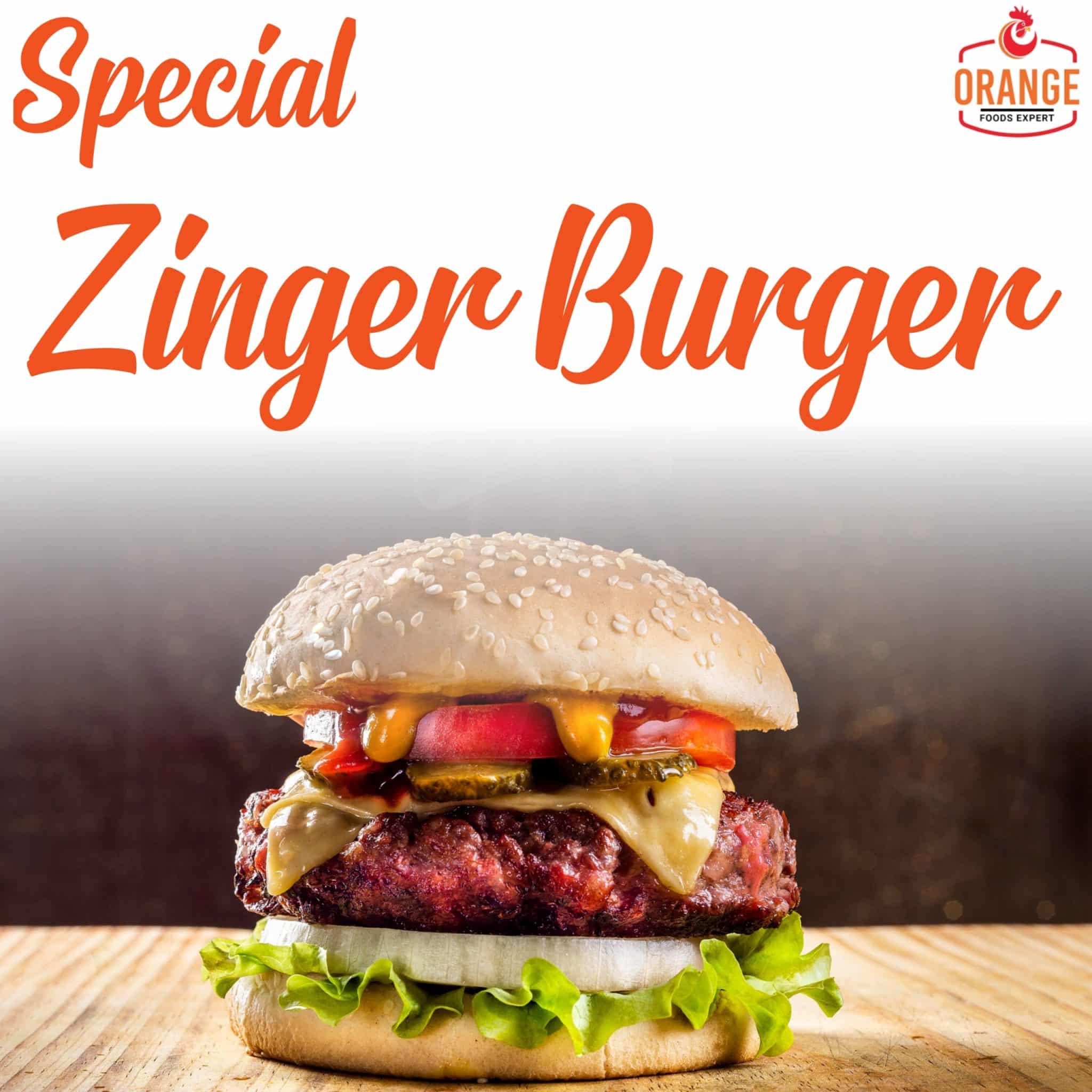 Zinger Burger By Orange Foods Expert